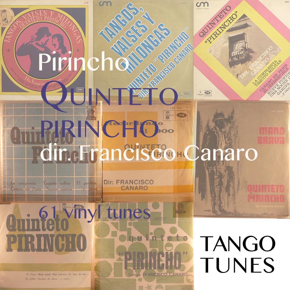 Quinteto Pirincho, dirige Francisco Canaro