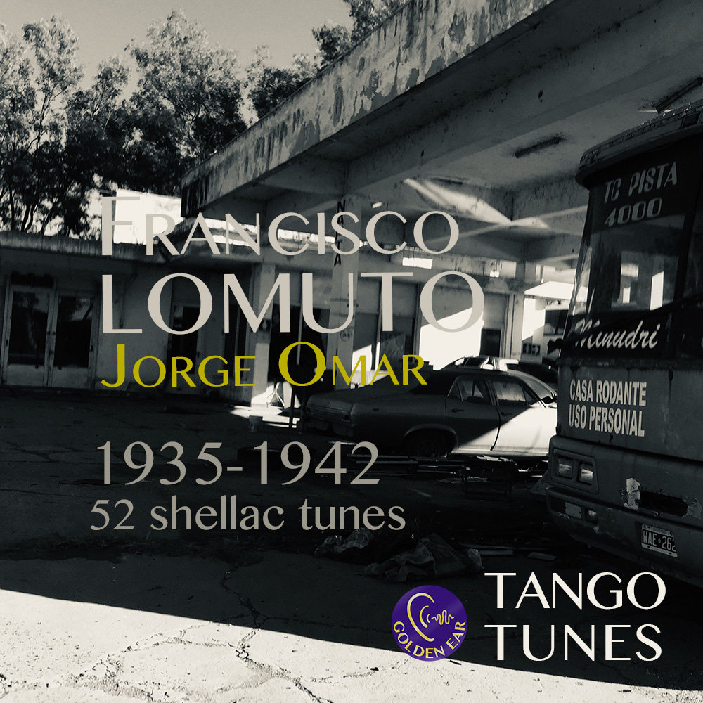 Francisco Lomuto canta Jorge Omar 1935-1942