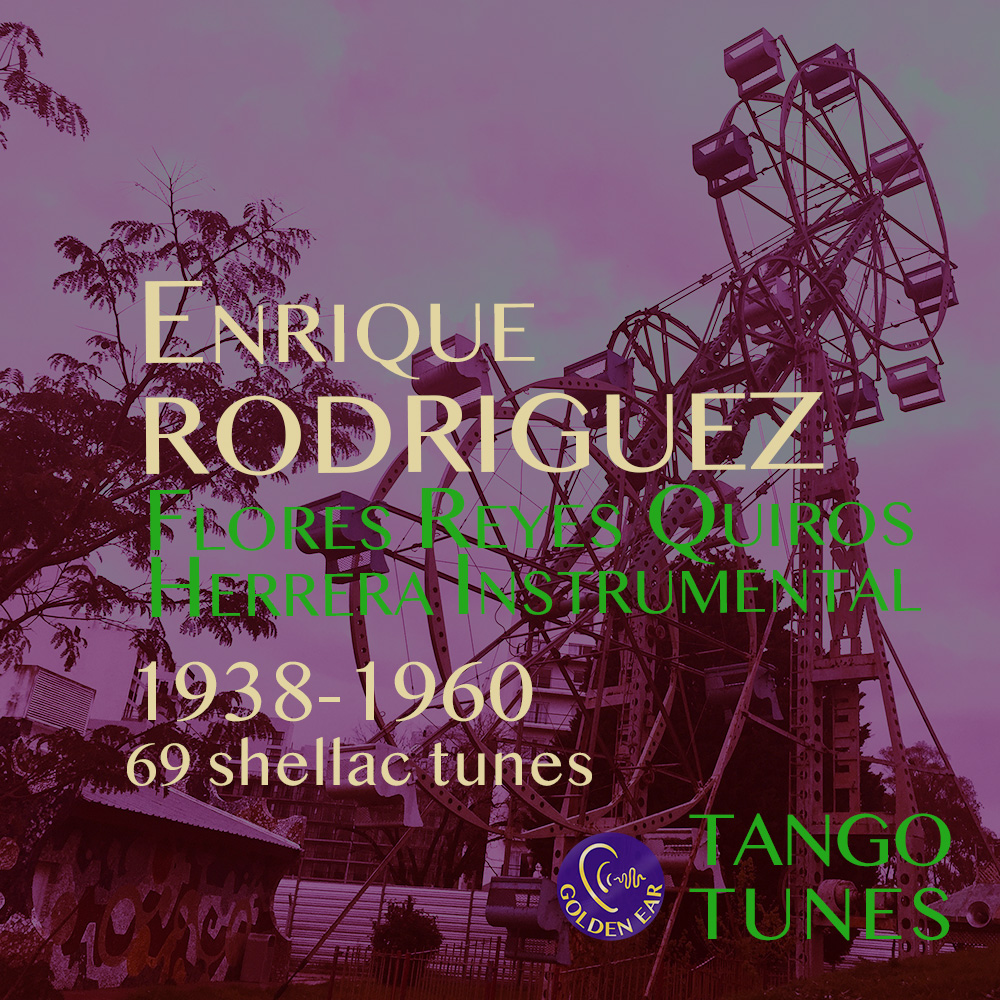 Todo de Enrique – Enrique Rodríguez Flores Reyes et al (1938-1960)