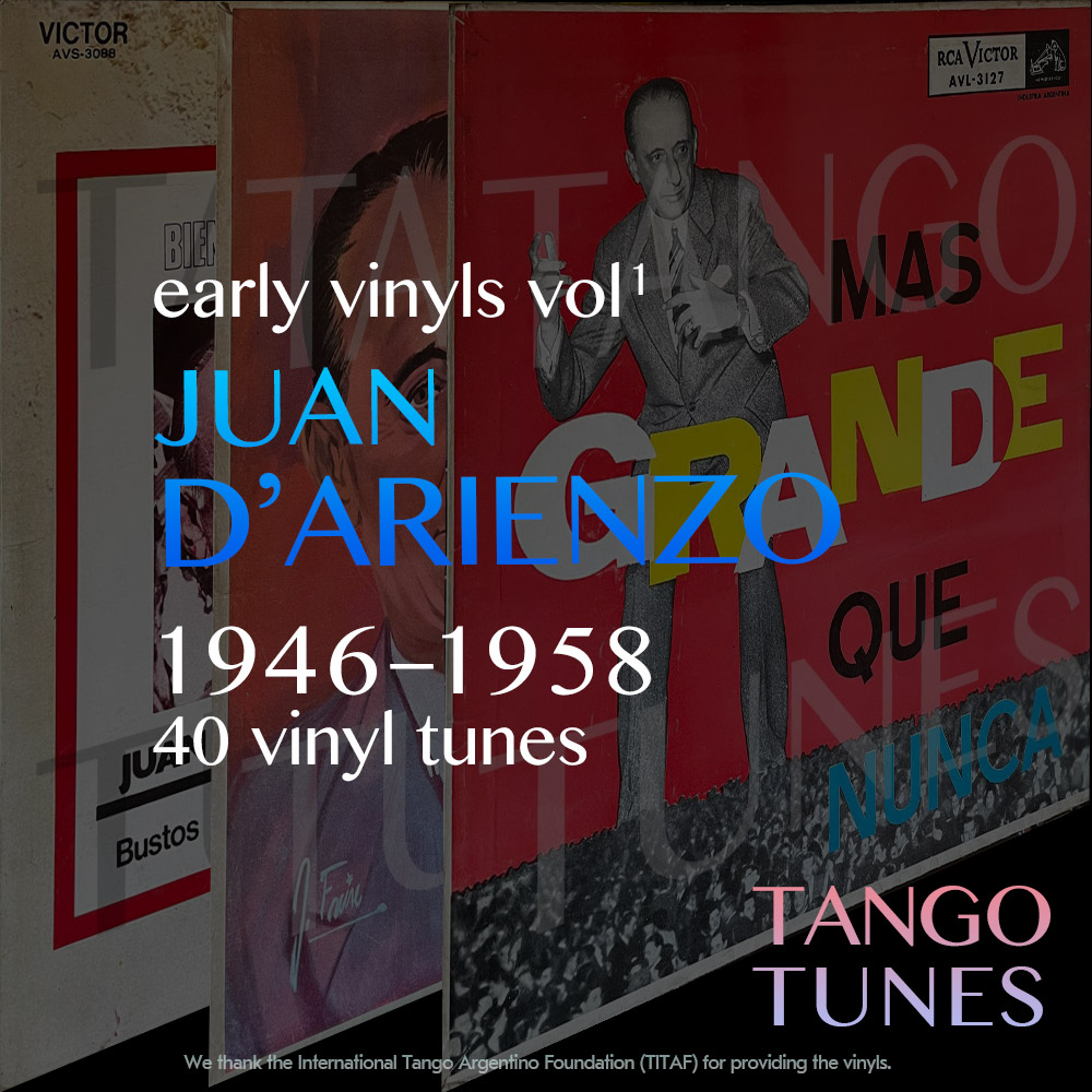Juan D'Arienzo – Early vinyls - Vol 1