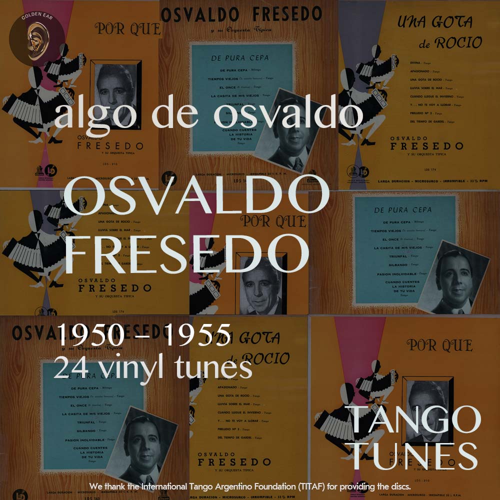 Algo de Osvaldo – Osvaldo Fresedo 1950-1955