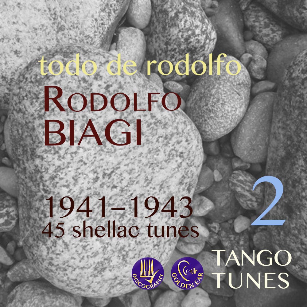 Todo de Rodolfo 2, Rodolfo Biagi, 1941-1943, 45 tunes