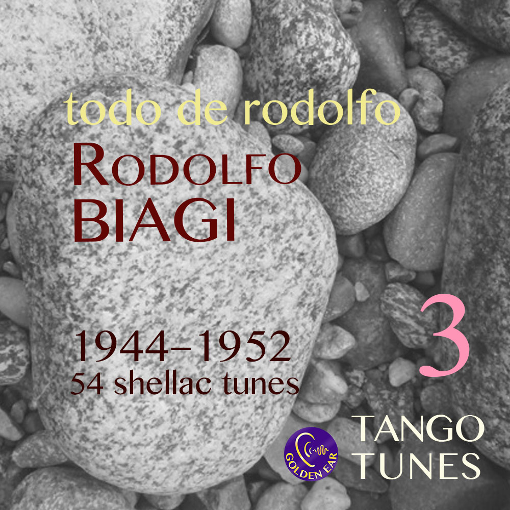 Todo de Rodolfo 3, Rodolfo Biagi, 1944-1952, 54 tunes