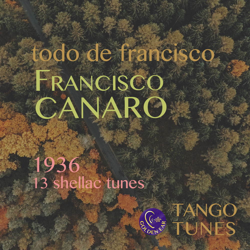 Todo de Francisco – Canaro 1936