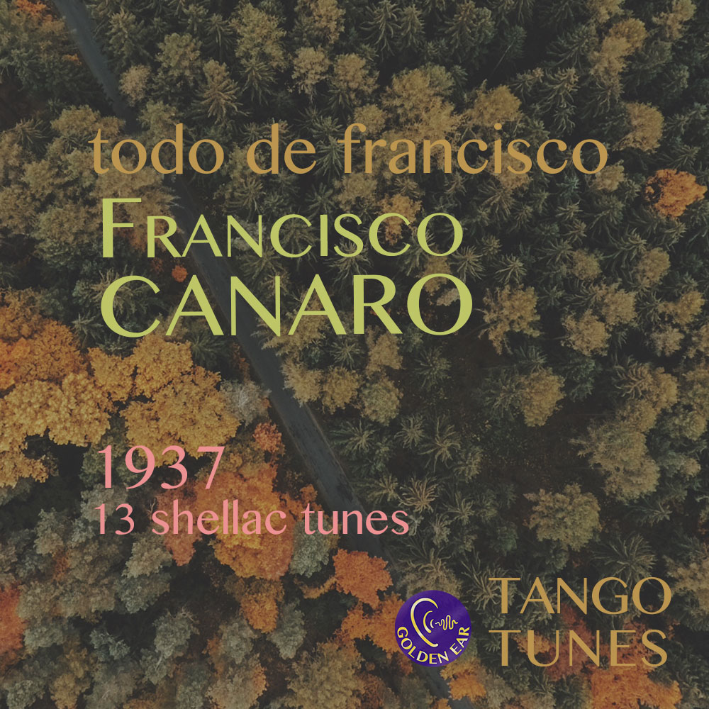 Todo de Francisco – Canaro 1937