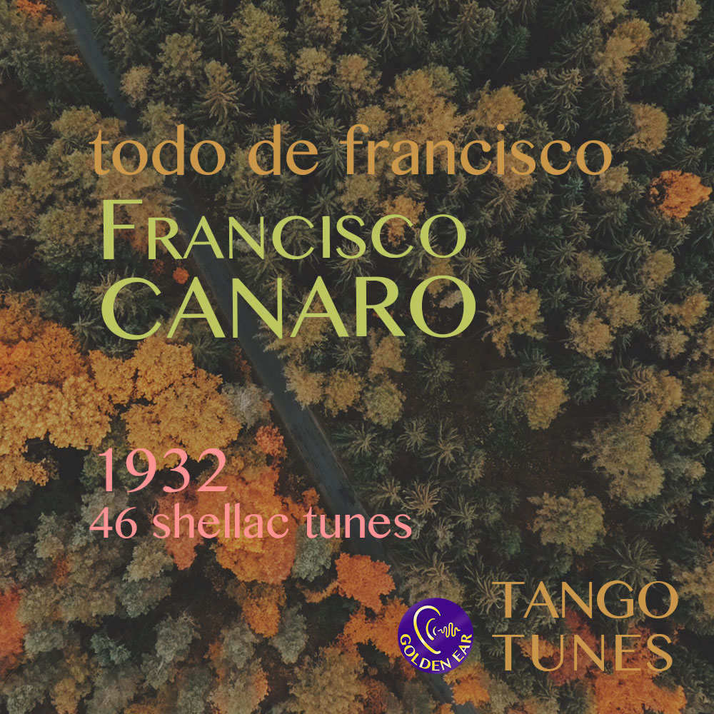 Todo de Francisco – Canaro 1932