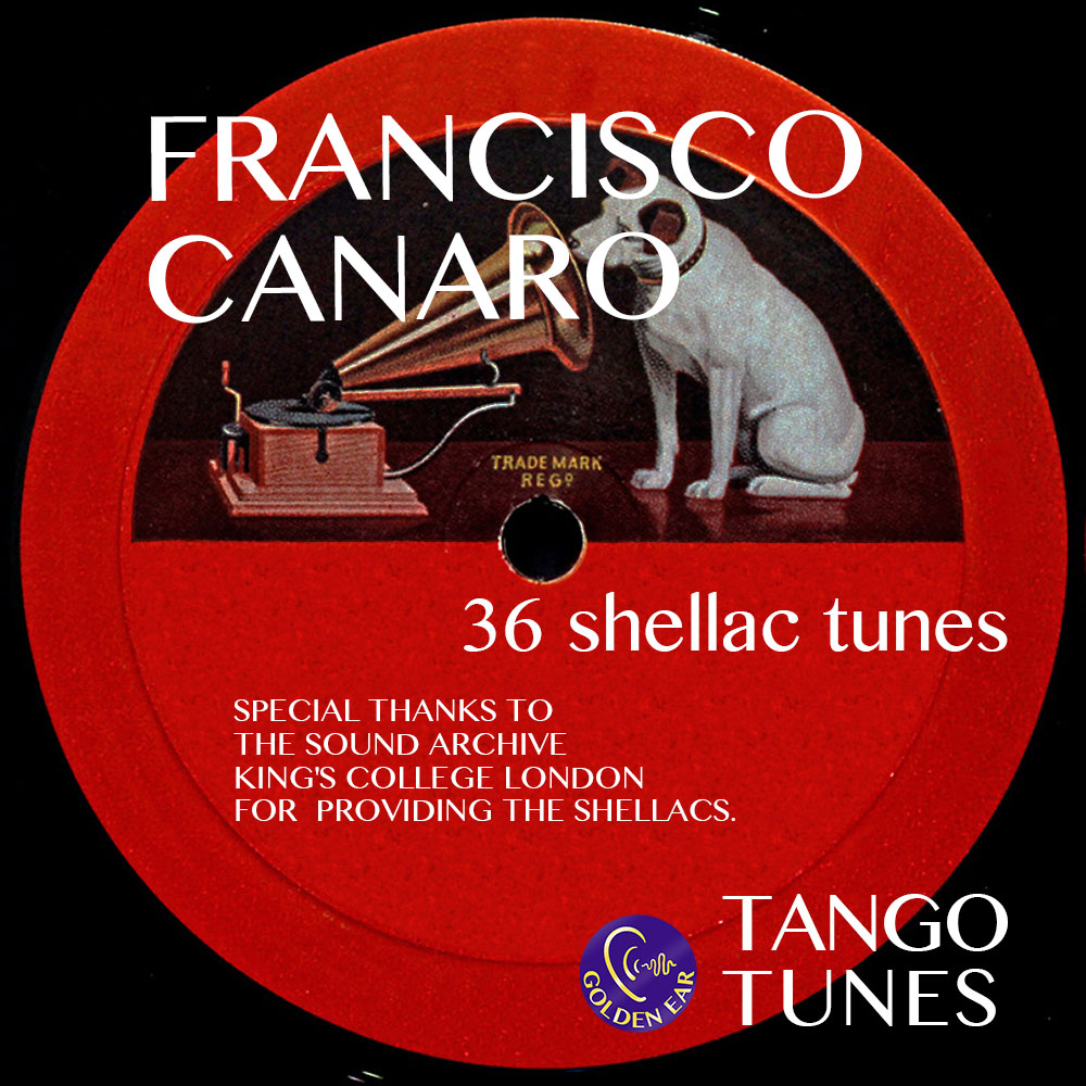 Francisco Canaro King's College Tango Archive 