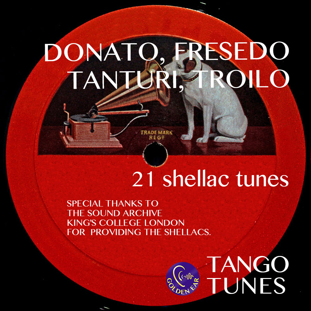 Donato, Fresedo, Tanturi, Troilo King's College Tango Archive 