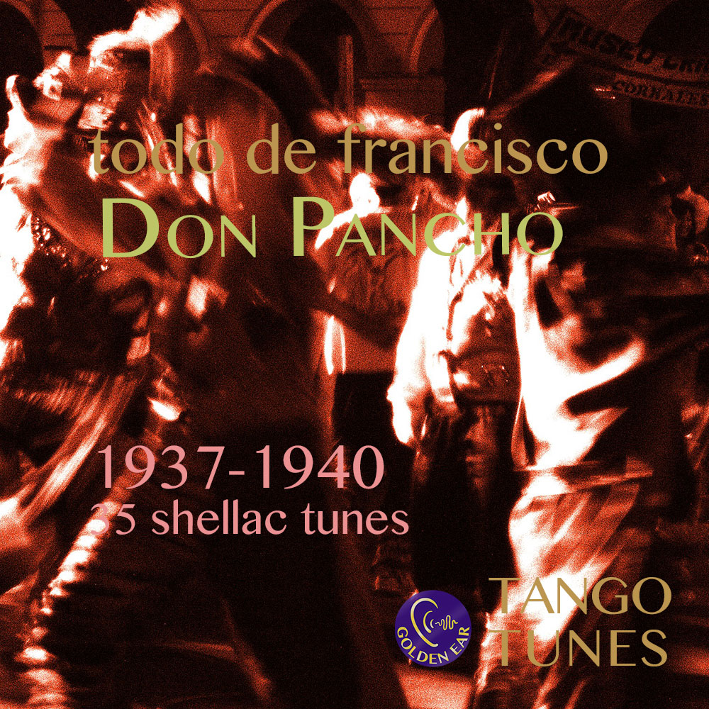 Todo de Francisco – Don Pancho 1937-1940